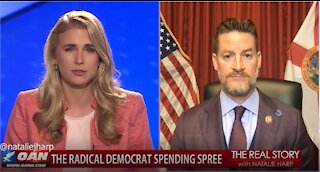 The Real Story - OAN Dem Spending Spree with Rep. Greg Steube