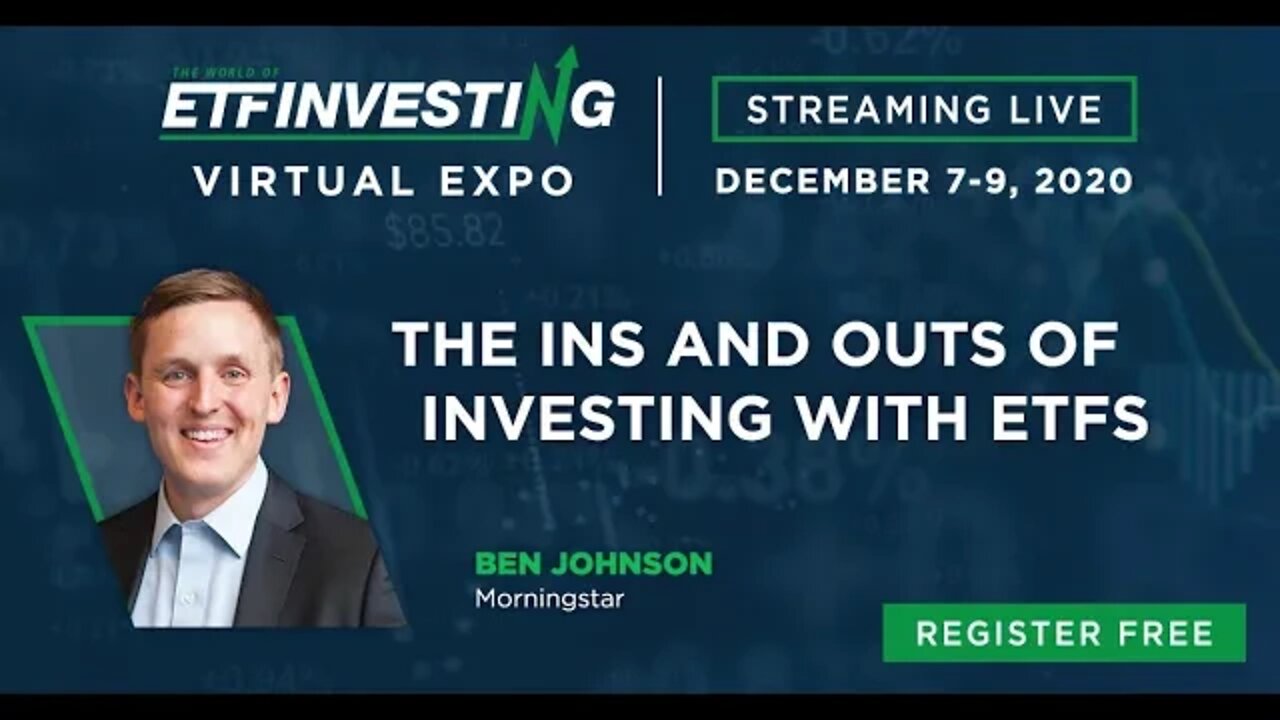 The Ins and Outs of Investing with ETFs | Ben Johnson