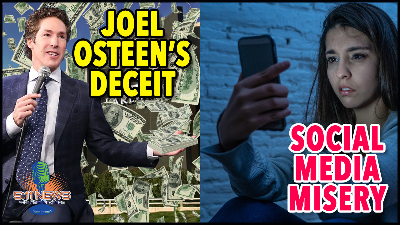 Joel Osteen's Deceit and Social Media Misery