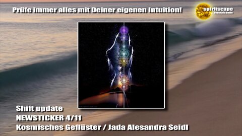 Shift Update NEWSTICKER - 04.11.2019 (KOSMISCHES GEFLÜSTER 11:11)