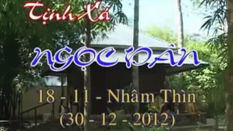 20. KINH SÁU SÁU TUẦN 13 N15-11-2012AL SƯ GIÁC KHANG P1