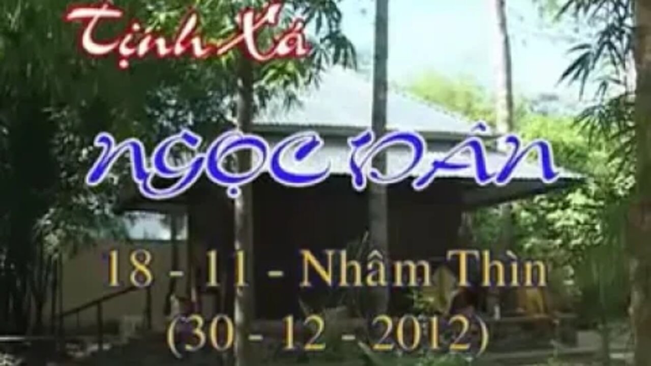 20. KINH SÁU SÁU TUẦN 13 N15-11-2012AL SƯ GIÁC KHANG P1