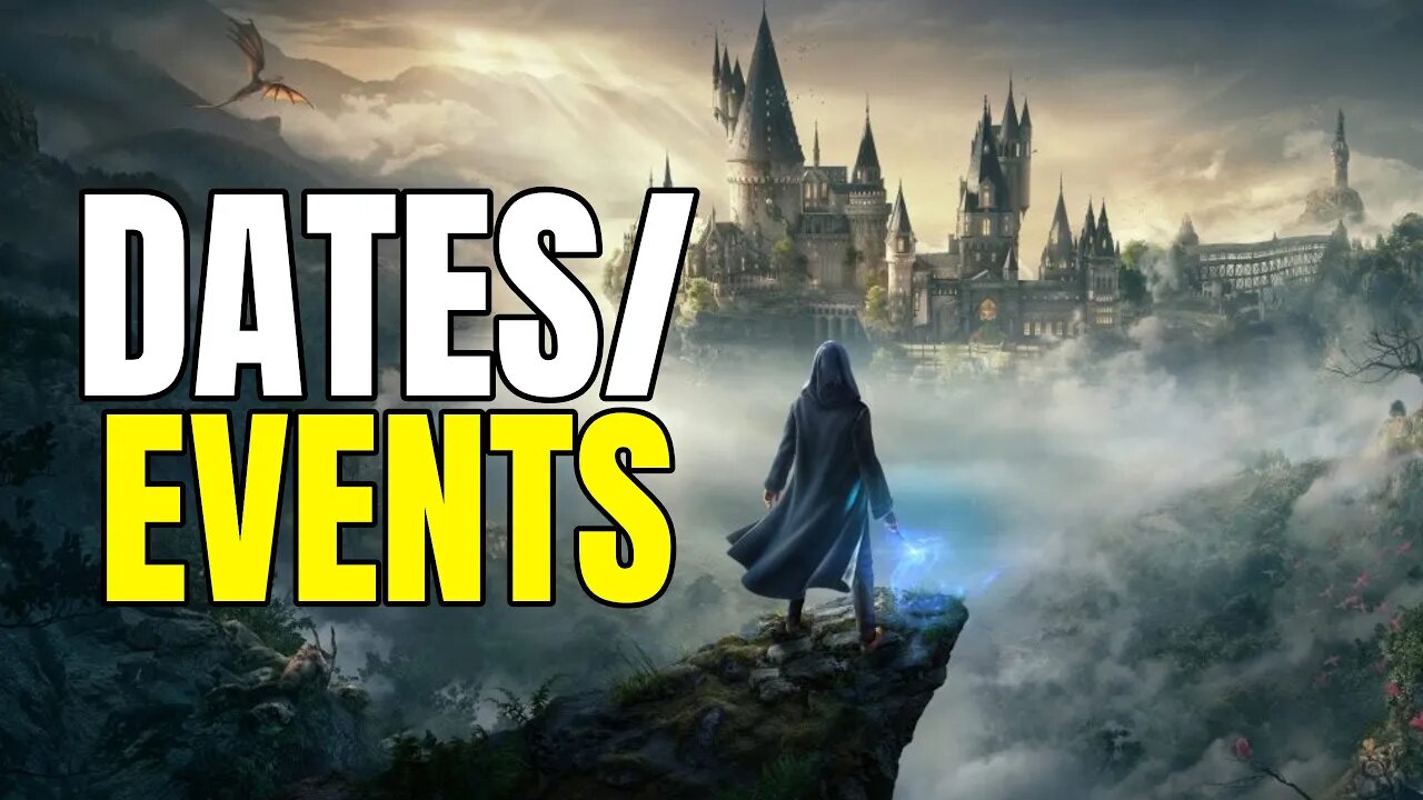 Most Likely Events/Dates For Hogwarts Legacy Release Date Announcement