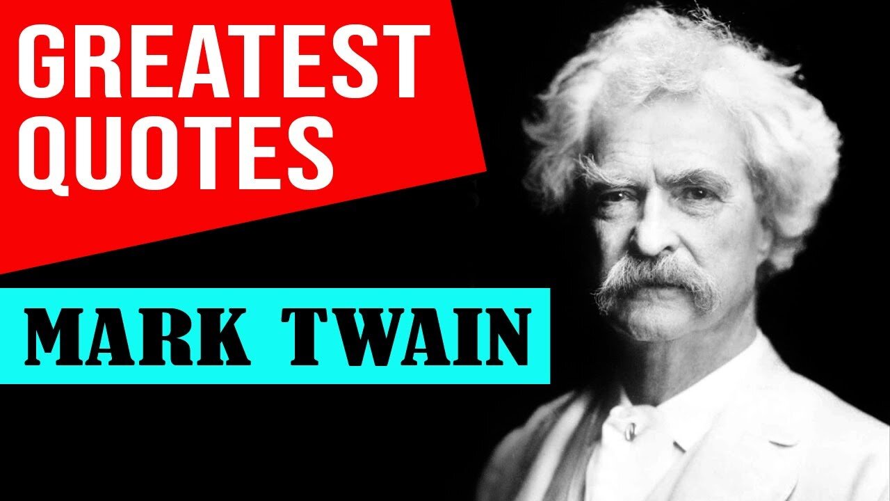 20 Inspirational Quotes by MARK TWAIN