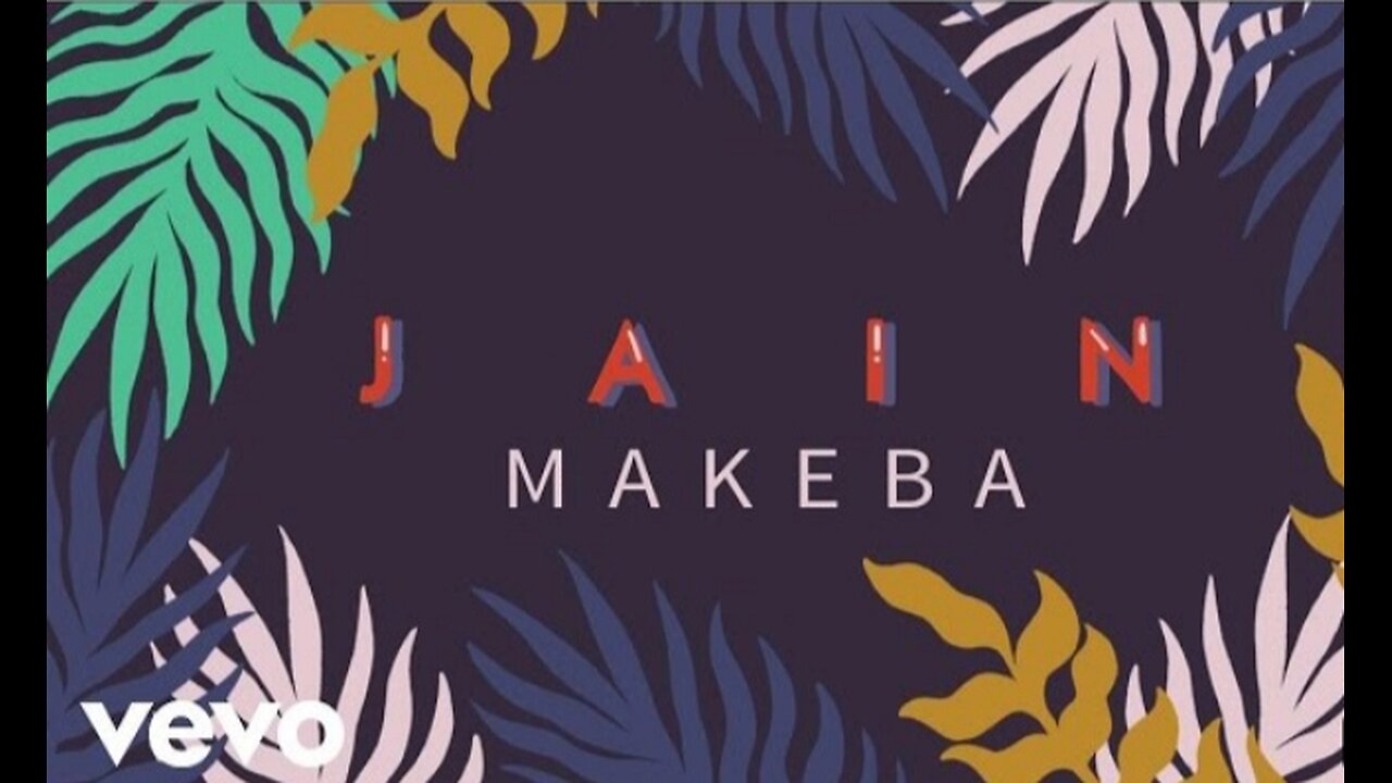 Jain Makeba (Lyrics Video)