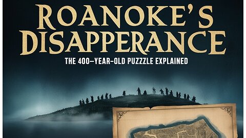 Unraveling the Mystery of the Roanoke Colony: What Really Happened?