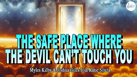 The Safe Place Where The Devil Can't Touch You // Myles Kilby & Joshua Giles Join Katie Souza