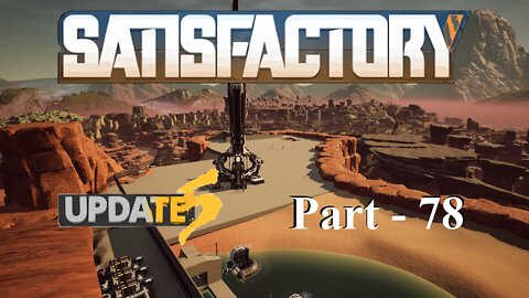 Sinking Coal | Satisfactory | Part 78