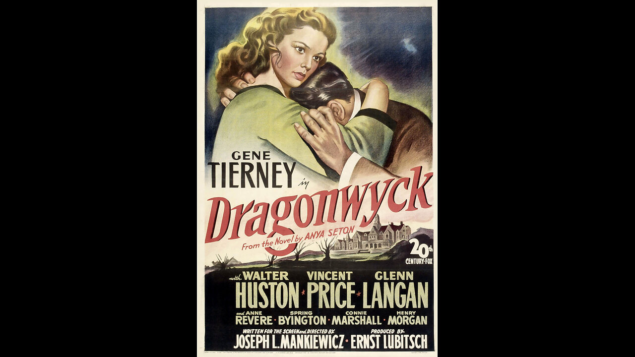 Dragonwyck (1946) | A Gothic drama film directed by Joseph L. Mankiewicz