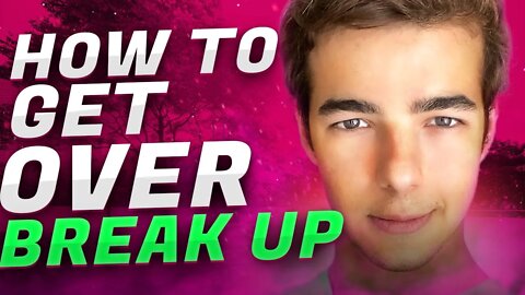 How To Get Over A Break Up | Redpill Dating Advice For Men 