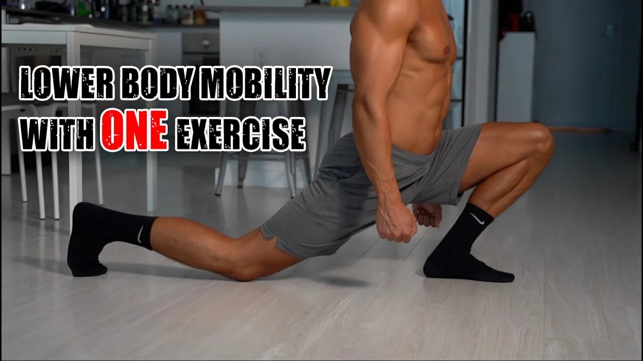 Lower Body Mobility with ONE exercise!