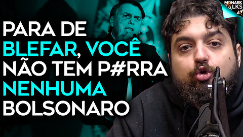 MONARK RESPONDE EX-PRESIDENTE BOLSONARO