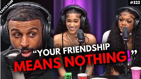 Myron Explains Why Being Friends with a Woman Is a Terrible Mistake!