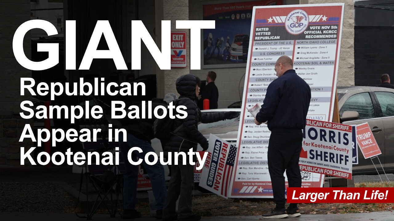 GIANT Sample Ballots appear in Kootenai County - Larger Than Life!