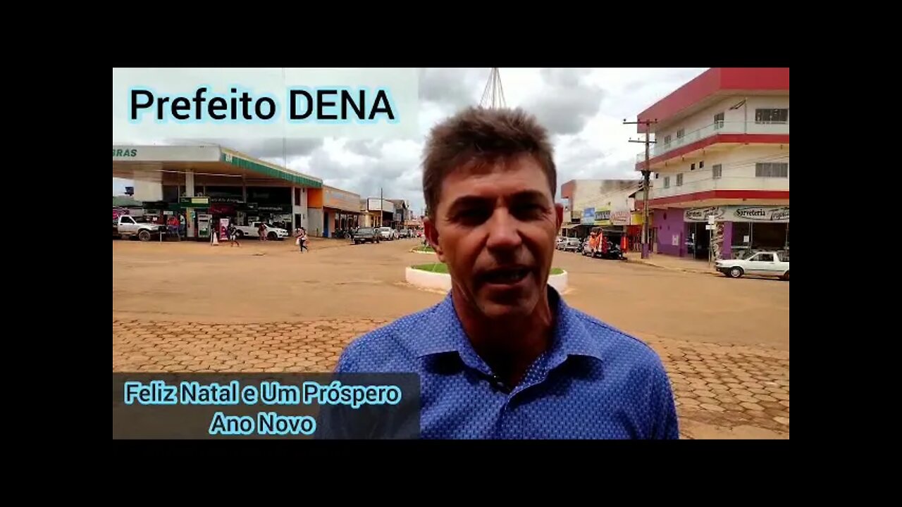 Mensagem de fim de ano do Prefeito Dena e vice Prefeito Adilson Santos