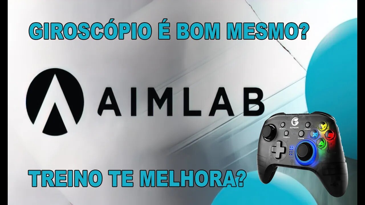 Aimlab: Treinando com o giroscópio do Gamesir T4Pro!