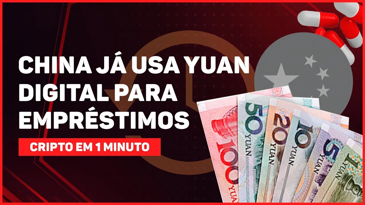 C1: CHINA JÁ USA YUAN DIGITAL PARA EMPRÉSTIMOS