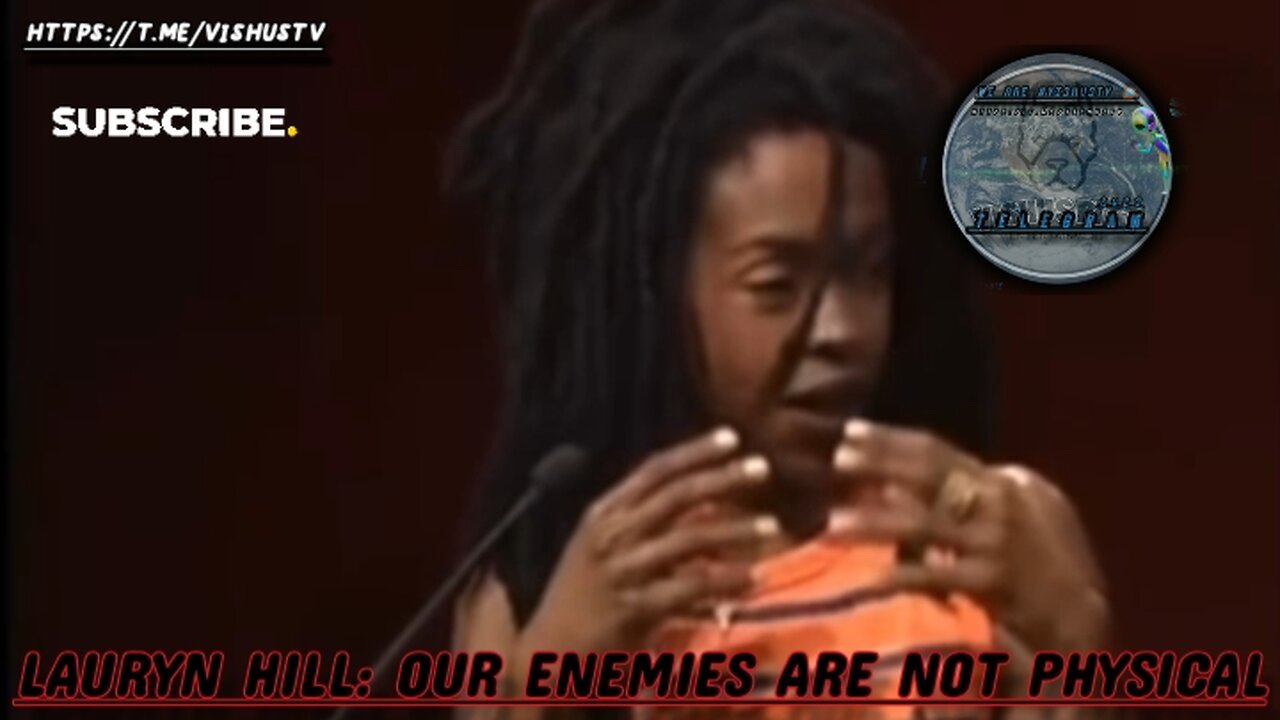 Lauryn Hill: Our Enemies Are Not physical... #VishusTv 📺