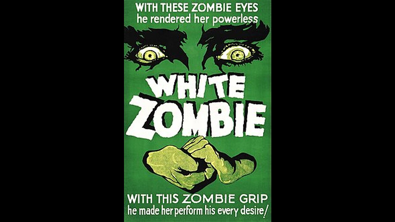 The White Zombie 1932 Bela Lugosi