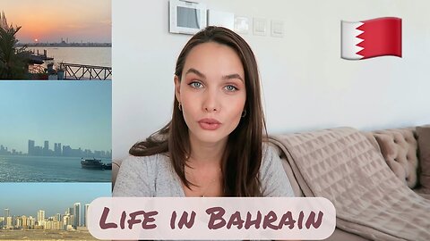 Welcome to Bahrain! | My first impressions