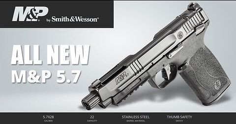 Smith and Wesson M&P 5.7 MVP