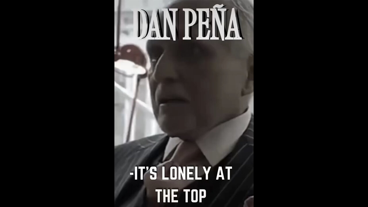 It’s lonely at the top! Dan Peña
