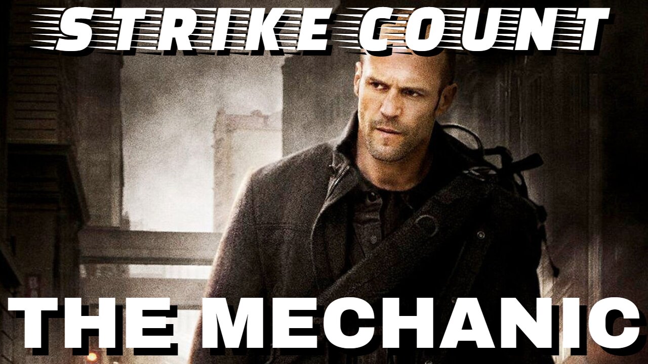 The Mechanic Strike Count