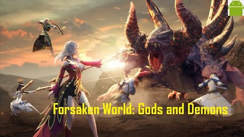 Forsaken World: Gods and Demons - for Android