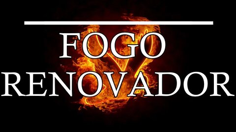 Fogo Renovador