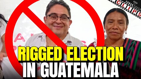 Guatemalan Elections Rigged: Anti-Establishment Candidates Excluded From Ballot