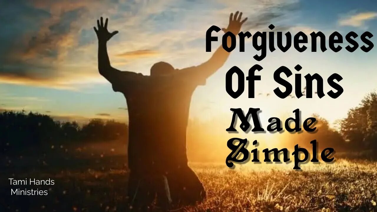 Forgiveness of Sins The Simple Way