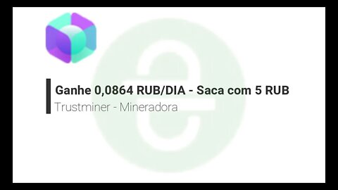 Finalizado - Prova de pagamento - Mineradora de rub - Trustminer - Saque com 5