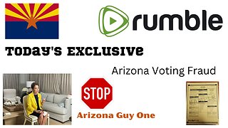 Only on Rumble...Arizona Corruption