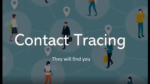 Contact Tracing - Super Charged Orwellian Surveillance That Will Create A Kafkaesque Life - 5-27-20