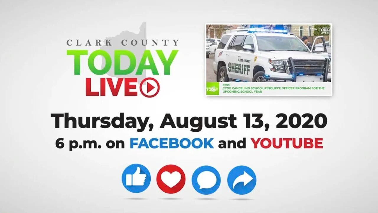 WATCH: Clark County TODAY LIVE • Thursday, August 13, 2020