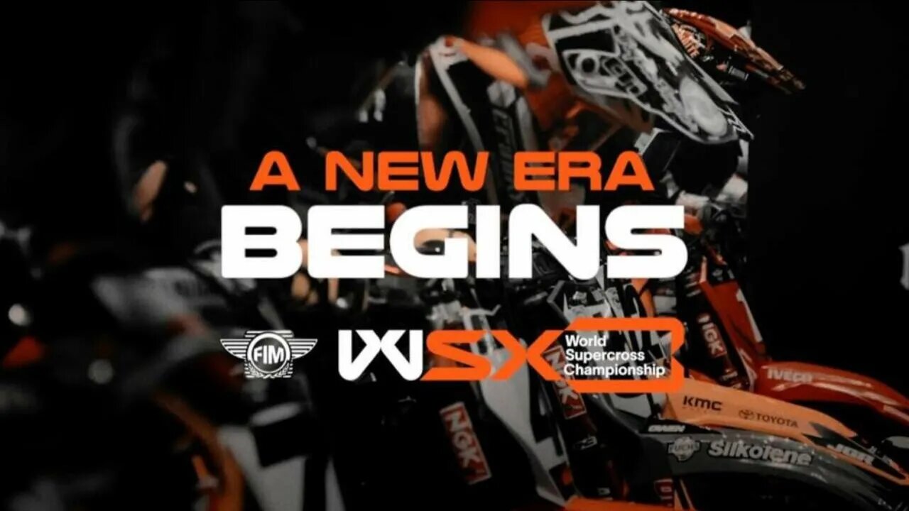 A New Era Begins - The 2022 FIM World Supercross Championship