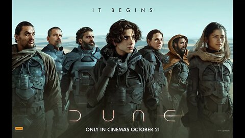Yeah, I Watched DUNE, Too (spoiler-free)