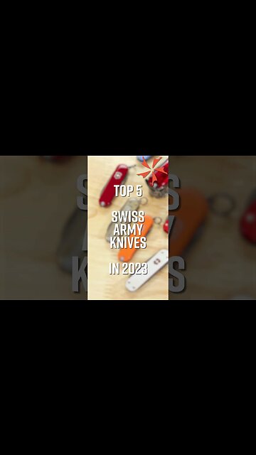 Top 5 Swiss Army Knives in 2023 #KnifeCenter