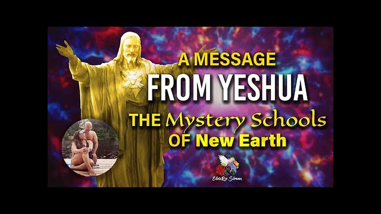 A Channeled Message From YESHUA To All StarSeeds And Lightworkers