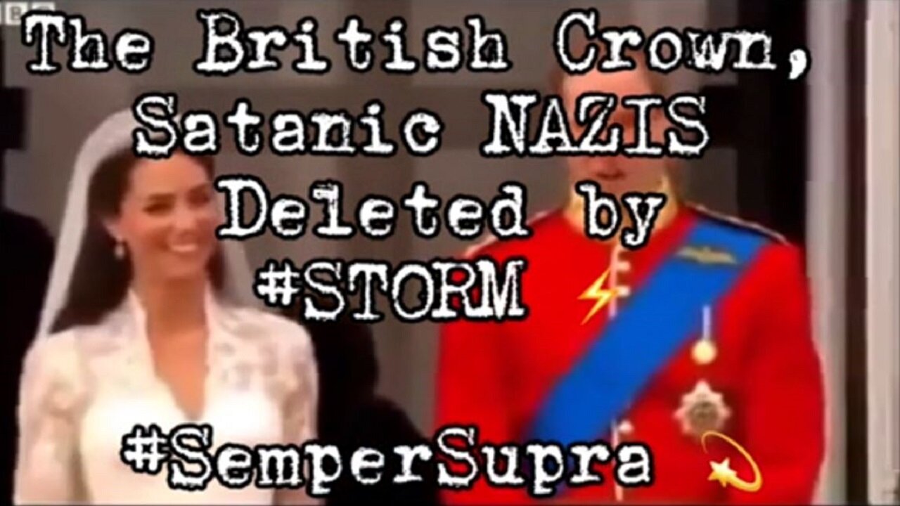 Pascal Najadi DECLASSIFIED: "U.S. Mil. Op. STORM Deleted the Satanic British NAZI Crown"
