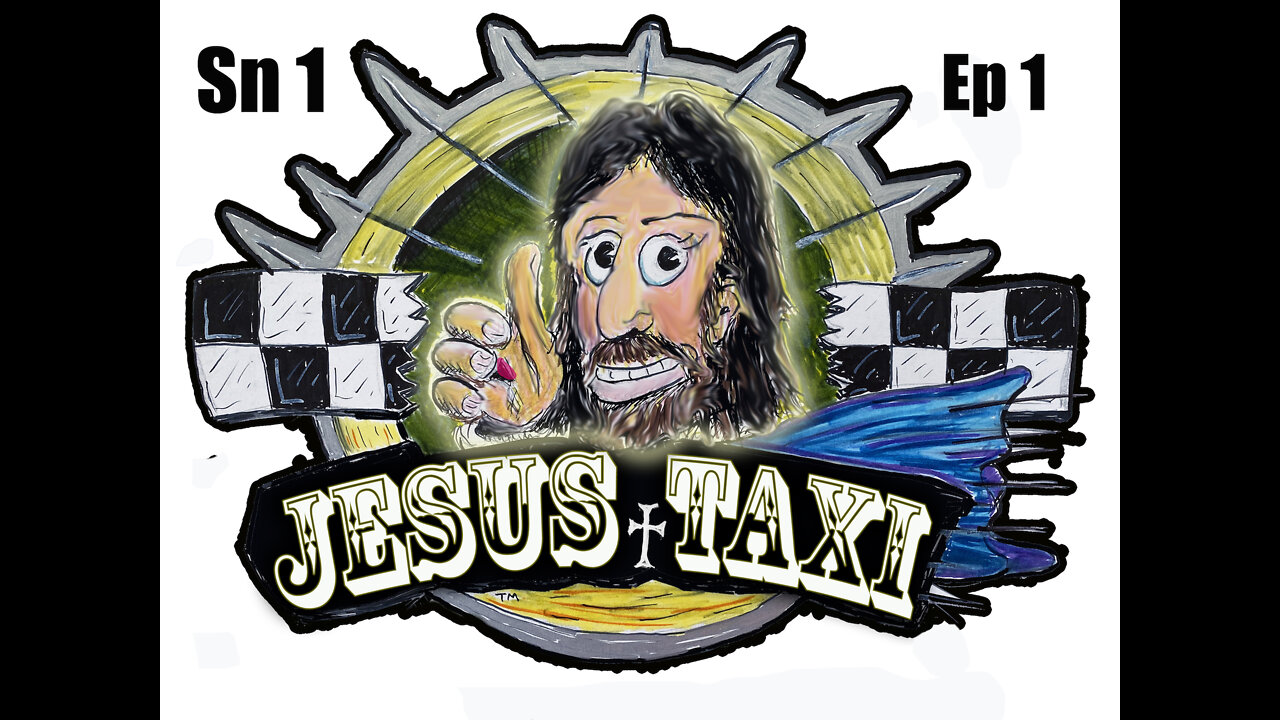 Jesus Taxi Episode 1 - Season 1. Emmie Mitchell