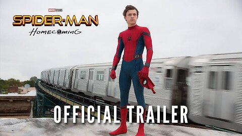 FIRST OFFICIAL Trailer for Spider-Man: Homecoming