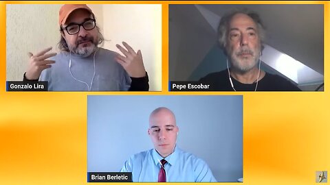 Gonzalo Lira, Brian Berletic and Pepe Escobar: The Roundtable Ukraine, China, Russia