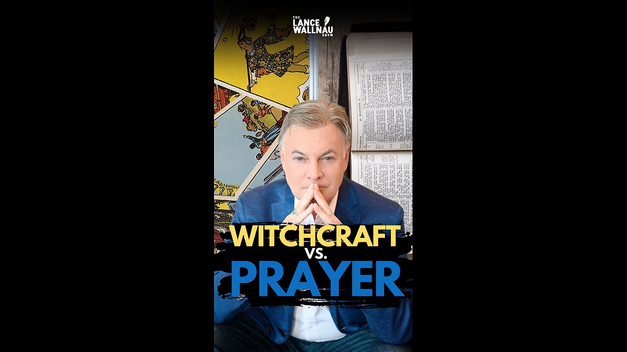 Prayer vs. Witchcraft