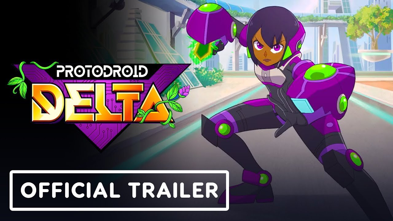 Protodroid DeLTA - Official Launch Trailer