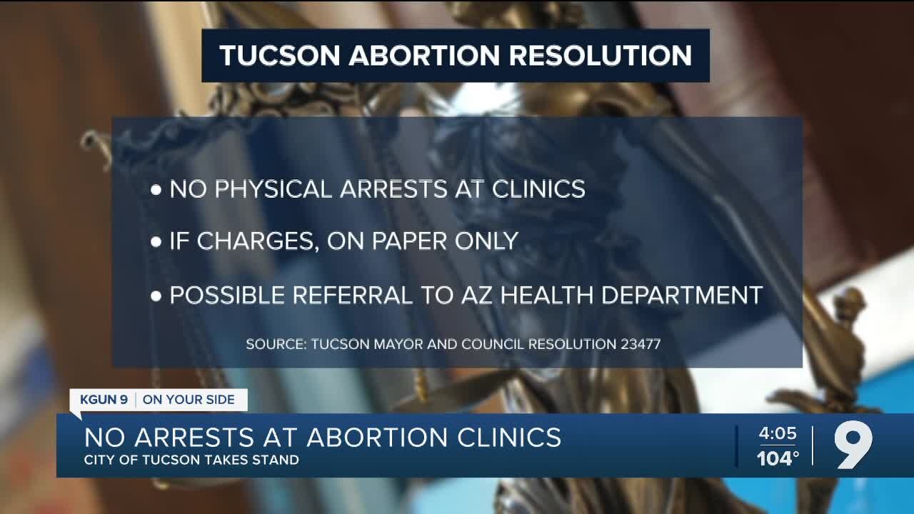 Tucson will not make arrests at abortion clinics