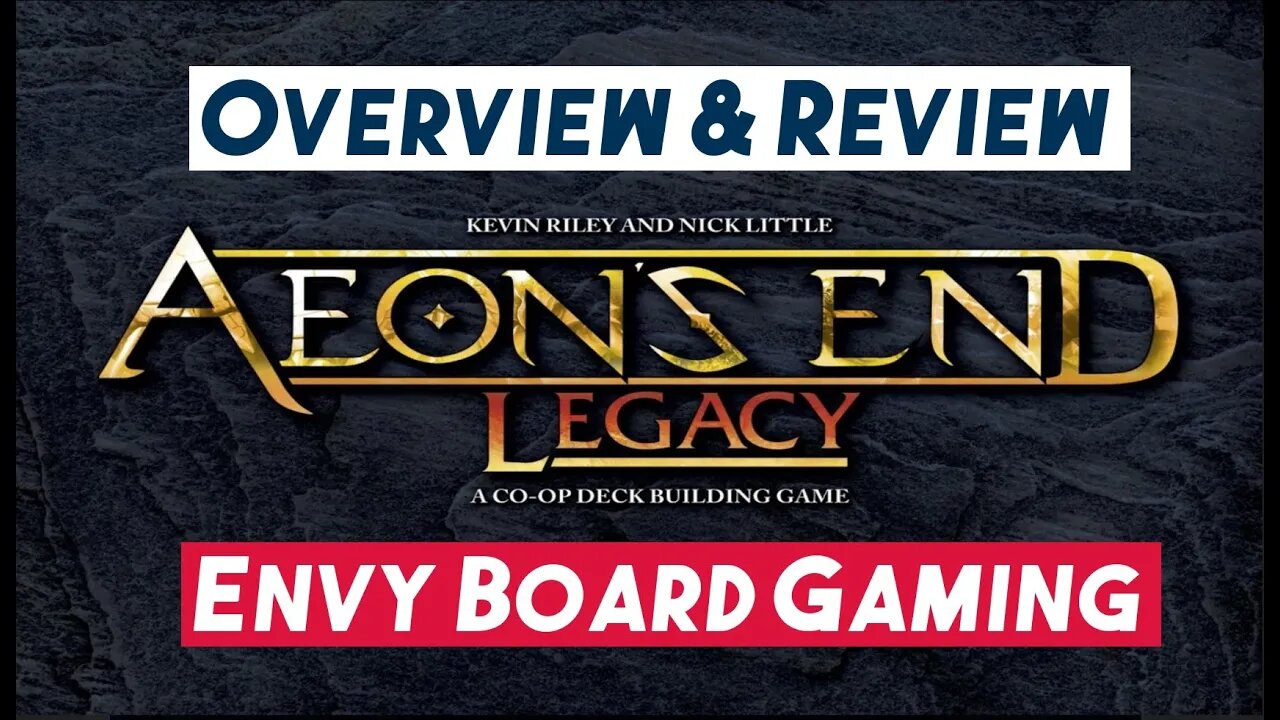 Aeon's End Legacy Board Game Review