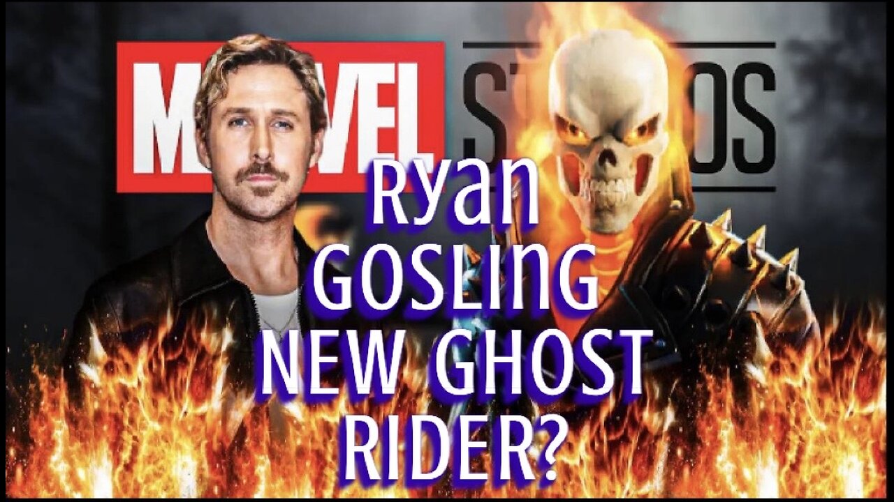 Ryan Gosling Cast as the New GhostRider? MCU Movie Rumors