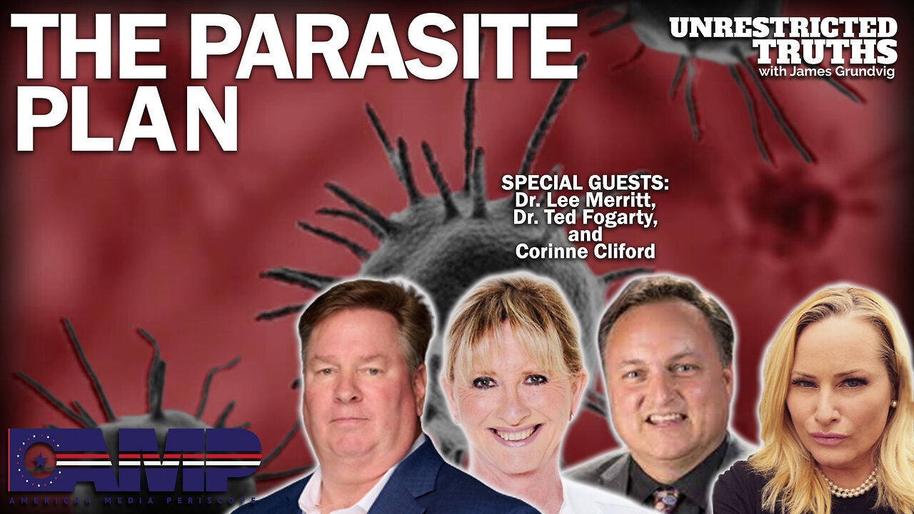 The Parasite Plan with Dr. Lee Merritt, Dr. Ted Fogarty, Corinne Cliford | UT Ep. 283