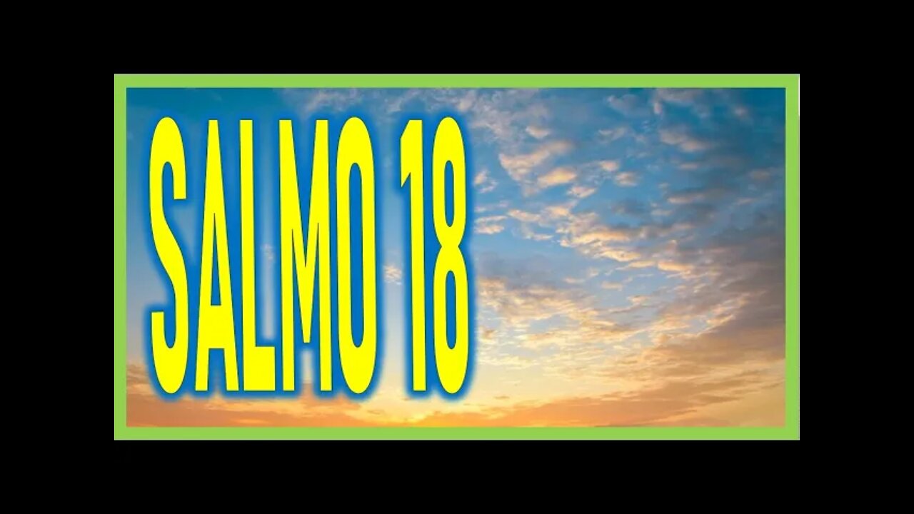 SALMO 18
